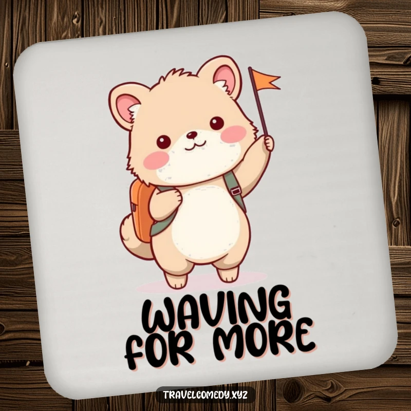 Funny drink coaster showing a cute furry animal with a backpack, happily waving a small flag.