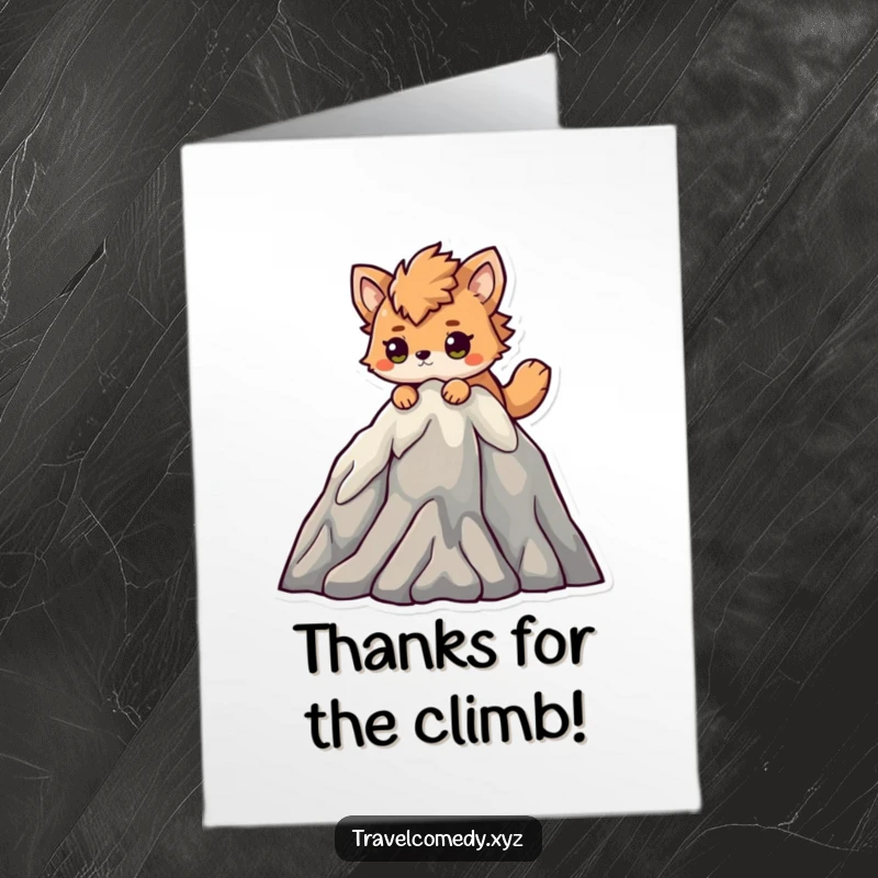 Funny Free Printable Thank You Card: Determined animal climbing a mountain, thanking someone for their uphill support.